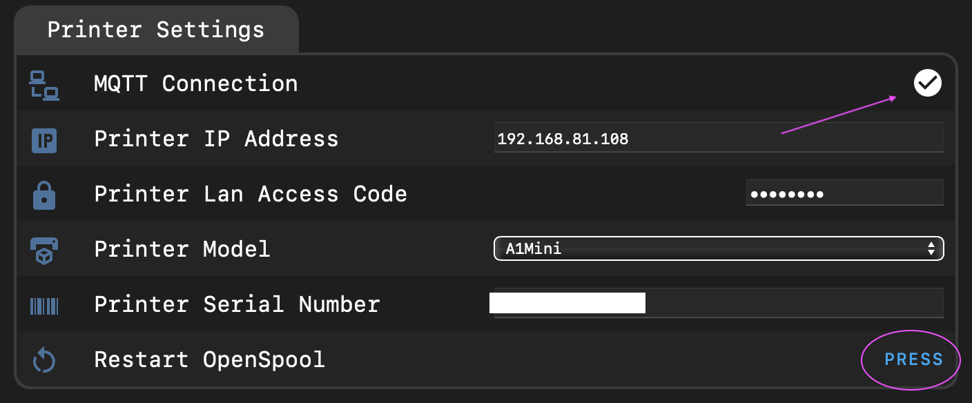 Printer settings page in the OpenSpool web interface — enter IP address, serial number, and LAN Access Code here